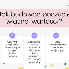 Jak budować poczucie własnej wartości? 5 kroków: myśl o sobie dobrze, odkrywaj pasje, akceptuj błędy, bądź odpowiedzialny, nie porównuj się.