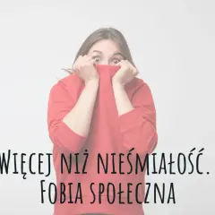 Fobia społeczna: zaburzenie czy choroba? Poznaj prawdę i leczenie