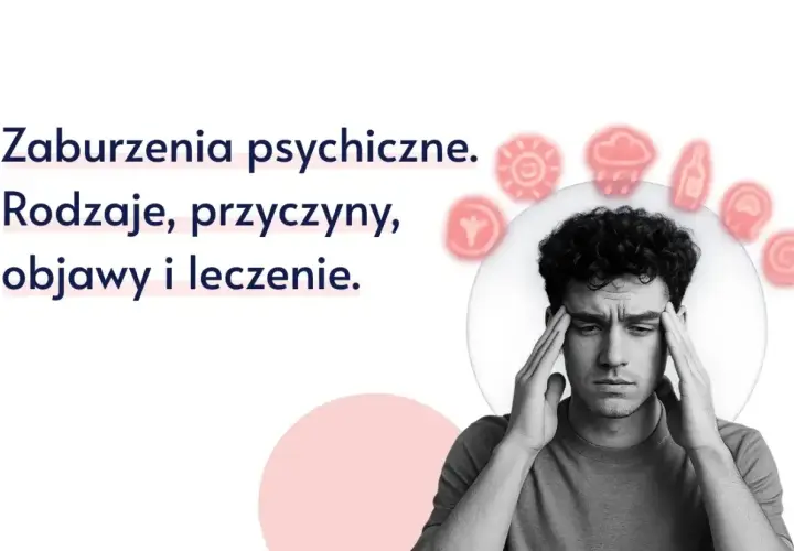 Mężczyzna z rękami na skroniach, wyrażający cierpienie. Wokół niego symbole, które mogą oznaczać objawy wytwórcze zaburzeń psychicznych.