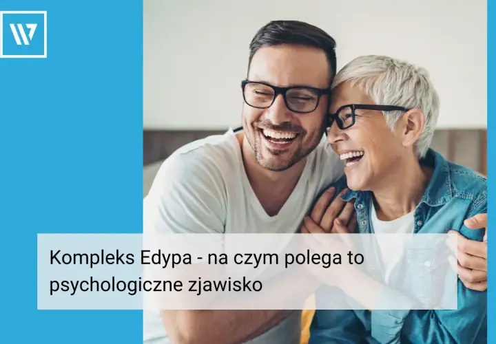 Uśmiechnięty mężczyzna i starsza kobieta, być może matka i syn, ilustrujący temat kompleksu Edypa.