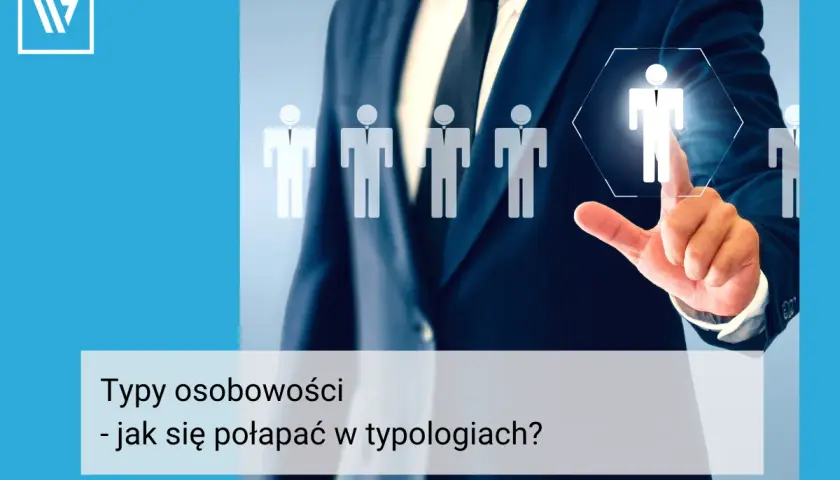 16 typów osobowości: Jak zrozumieć siebie, karierę i relacje?