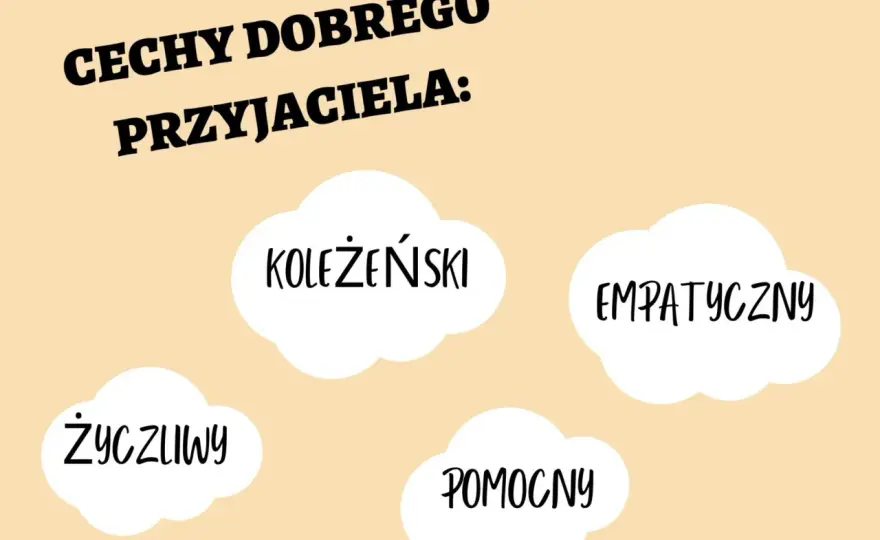 Cechy dobrego przyjaciela - co naprawdę buduje dobrą przyjaźń