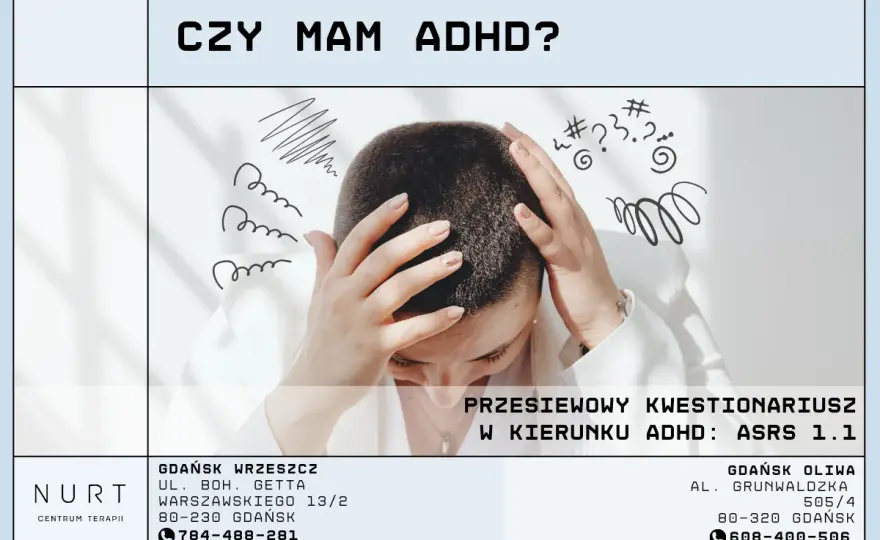ASRS a ADHD i autyzm - Jak interpretować wyniki?