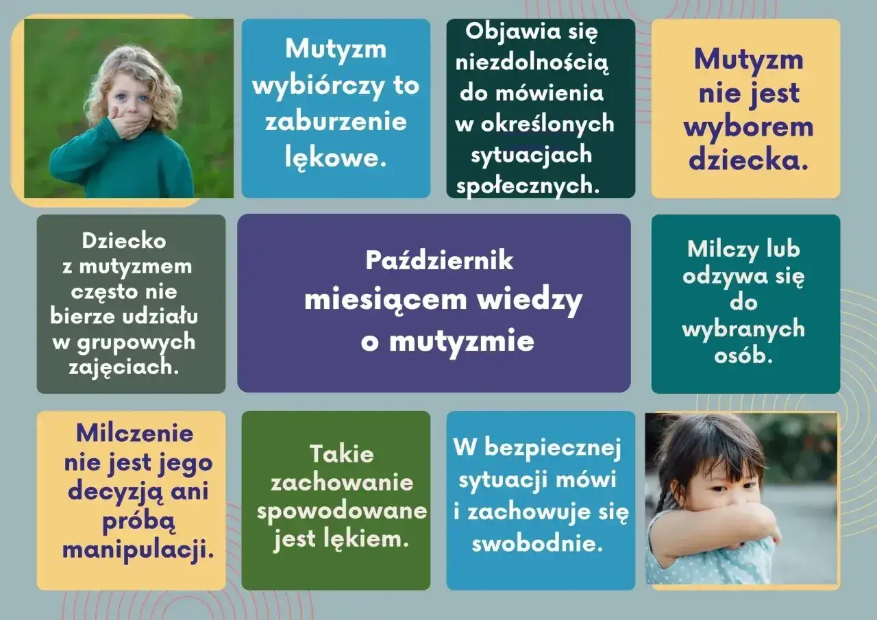 Dziecko z mutyzmem wybiórczym doświadcza niezdolności do mówienia w określonych sytuacjach społecznych. To nie jest wybór dziecka, lecz zaburzenie lękowe.